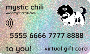 Mystic Chili Virtual Gift Cards